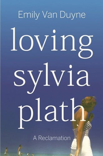 Loving-Sylvia-Plath