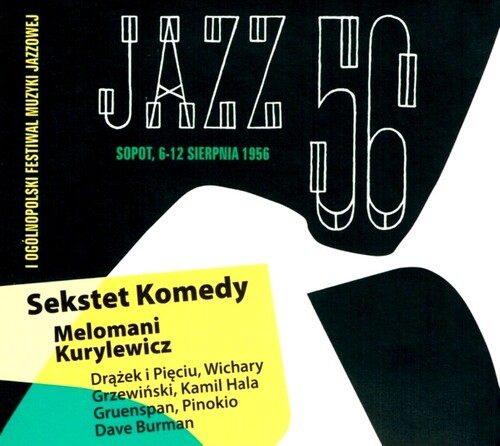 Ο Jerzy Skolimowski είχε λάβει μέρος σ’ ένα event, μια προσομοίωση των τζαζ κηδειών της Νέας Ορλεάνης, στη διοργάνωση του “Jazz ’56”, στην πολωνική πόλη Sopot (6-12 Αυγούστου 1956)