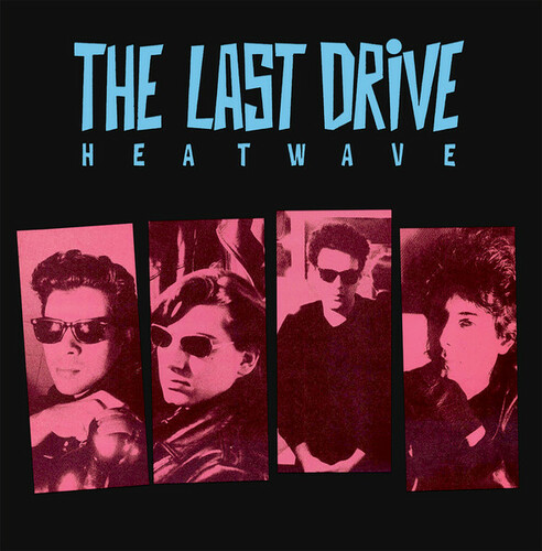 The Last Drive: Heatwave [Labyrinth of Thoughts / The LAB, 2022] 