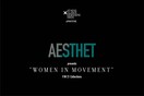 WOMEN IN MOVEMENT: To AESTHET παρουσιάζει τις F/W 21 συλλογές στην Athens Xclusive Designers Week
