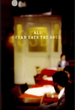 Ali: Fear eats the Soul