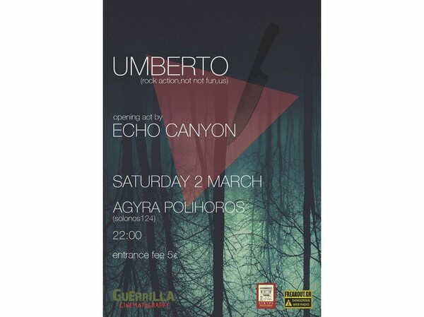 Umberto (Rock Action, Not Not Fun, Us) + Echo Canyon (Gr)