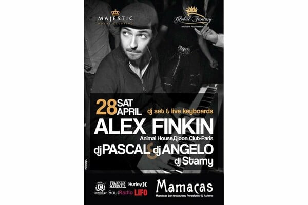 28 Απριλίου Alex Finkin - Dj Pascal - Dj Angelo @ Mamacas!