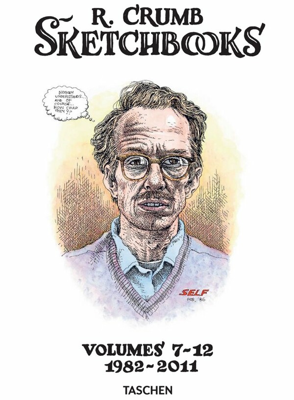 Robert Crumb: Sketchbooks 1982-2011