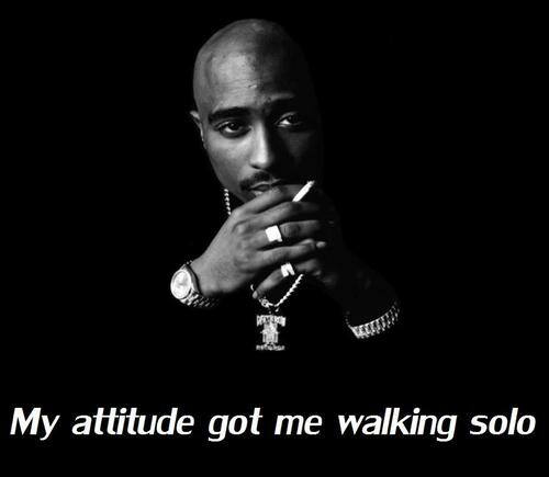 My attitude got me walking solo