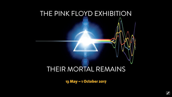 The Pink Floyd Exhibition: Their Mortal Remains