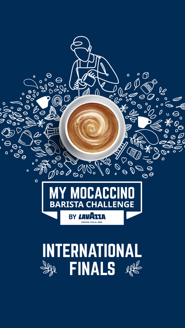 Οι διεθνείς τελικοί του διαγωνισμού My Mocaccino Challenge από τη Lavazza