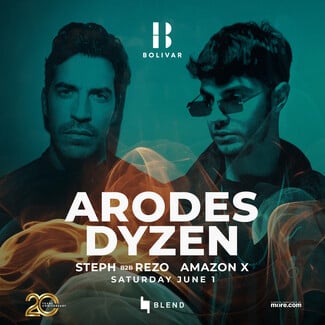 ARODES & DYZEN: Στο Bolivar Beach Club το Σάββατο 1η Μαΐου