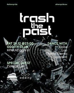 Athens Pride Trash the Past: Νοσταλγία '90s και 00s, empowerment anthems & inclusive beats