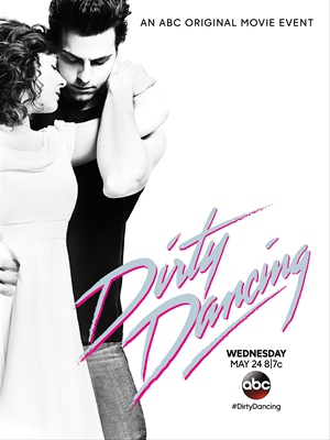 Ακόμα και το πόστερ του νέου «Dirty Dancing» είναι πιστή αντιγραφή του αρχικού